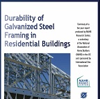 Durability of Galvanized Steel Framing in Residential Buildings